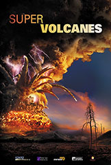 Super volcanes (Supervolcanoes)