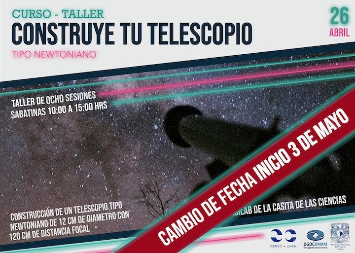 Curso-Taller: Introducción a la Observación astronómica y Construya su telescopio (CST-II-25)
