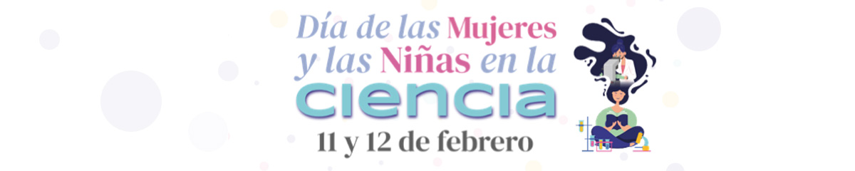 Día de las niñas y mujeres en la ciencia