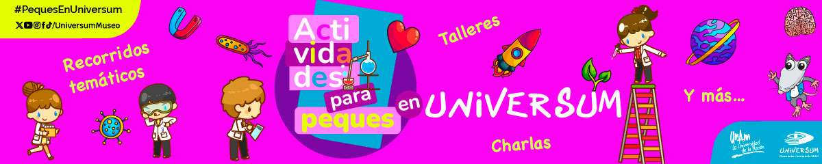 Peques en Universum 2024