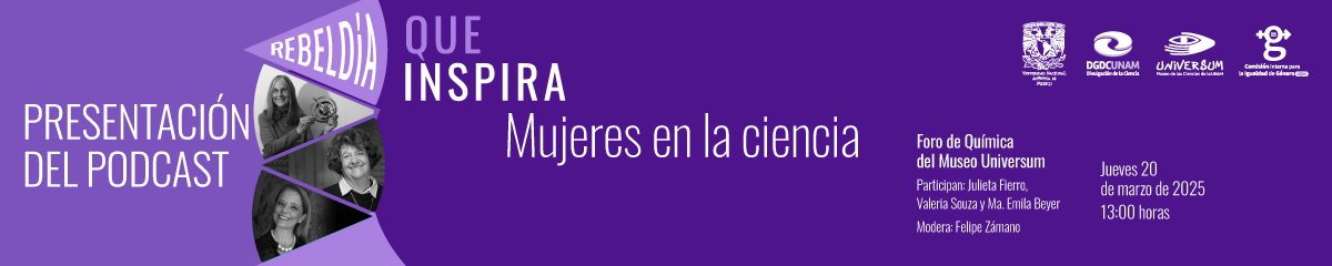 Rebeldía que inspira. Mujeres en la Ciencia