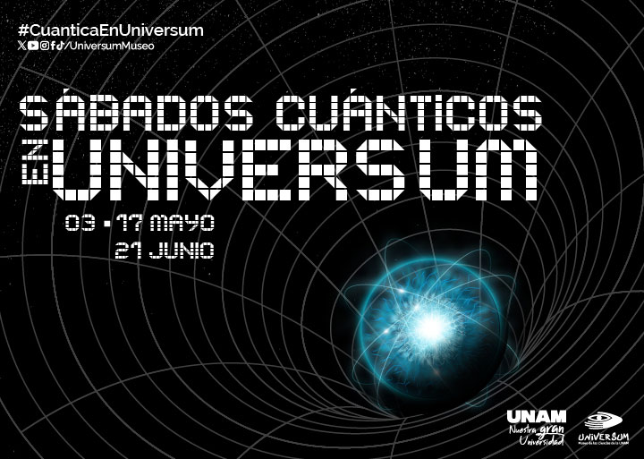 Sábados cuánticos en Universum