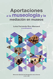 Aportaciones a la museología y la mediación en museos