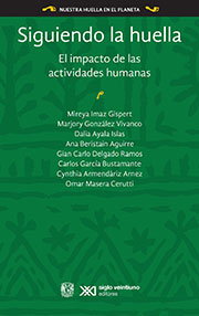 Siguiendo la huella. El impacto de las actividades humanas