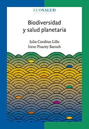 Biodiversidad y salud planetaria