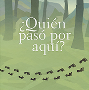 ¿Quién pasó por aquí?