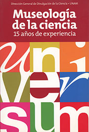 Museología de la ciencia. 15 años de experiencia