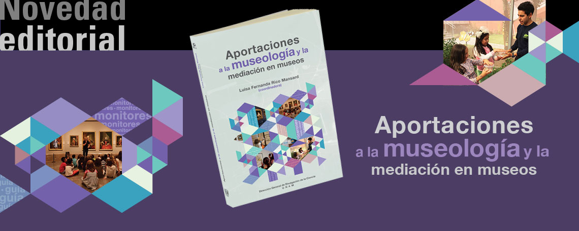 Aportaciones a la museología y la mediación en museos